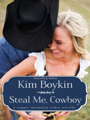 cover image of Steal Me, Cowboy